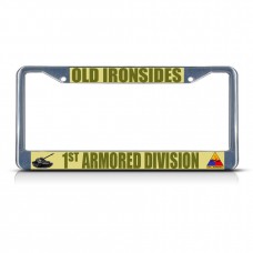 OLD IRONSIDES 1ST ARMORED DIVISION ARMY Metal License Plate Frame Tag Border   381701014734